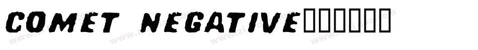 Comet Negative字体转换